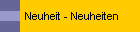 Neuheit - Neuheiten